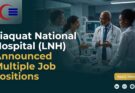 Liaquat National Hospital (LNH) Jobs